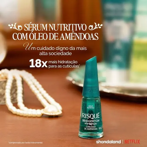Esmalte de Tratamento Risqué Sérum Bridgerton Óleo de Amêndoas 8ml